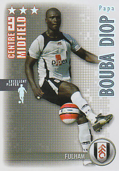 Papa Bouba Diop Fulham 2006/07 Shoot Out Excellent Player #139